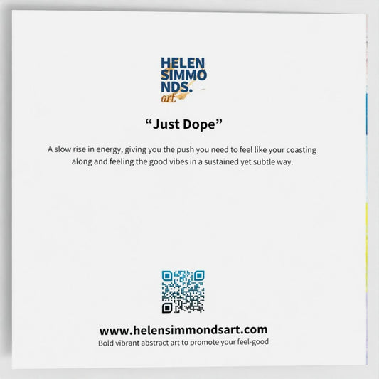 Just Dope - Fine Art Greeting Card